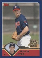 2003 Topps Traded & Rookies - Willie Eyre #T267