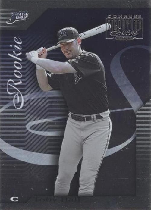 2001 Donruss Signature Series - Toby Hall #183