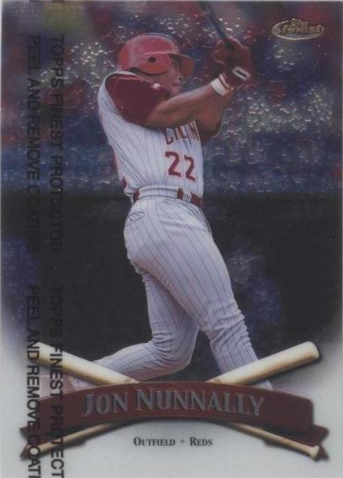1998 Topps Finest - Jon Nunnally #178