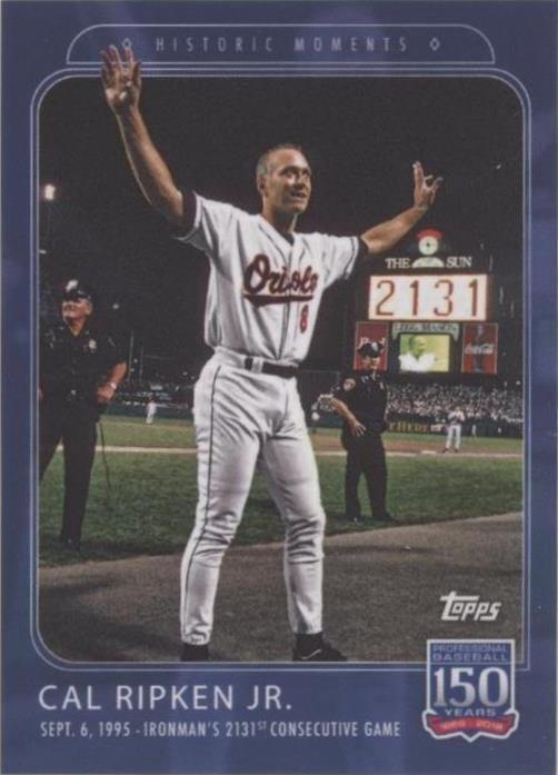2019 Topps 150 Years of Baseball - Cal Ripken #8
