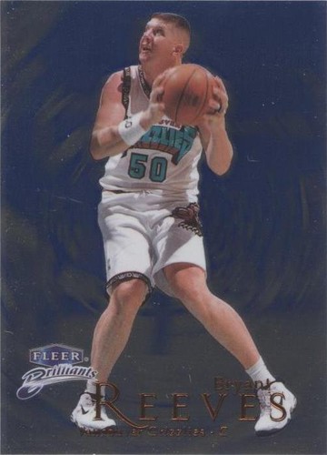 1998-99 Fleer Brilliants - Bryant Reeves #96B