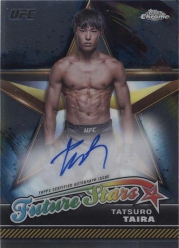 2024 Topps Chrome UFC - Tatsuro Taira #FSA-TTA
