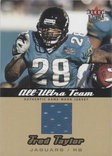 2005 Fleer Ultra Fred Taylor #AU-FT