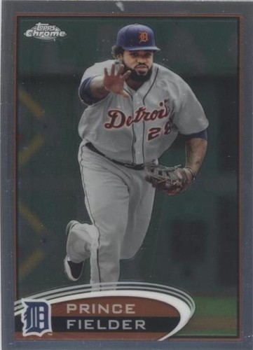 2012 Topps Chrome - Prince Fielder #26