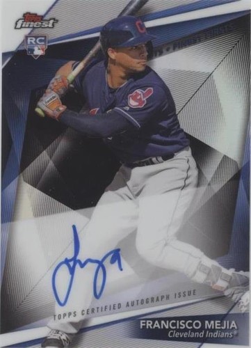 2018 Topps Finest - Francisco Mejia #FFA-FM