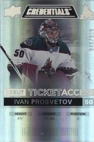 2021-22 Upper Deck Credentials - Ivan Prosvetov #89