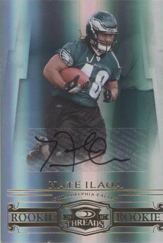 2007 Donruss Threads Nate Ilaoa #227