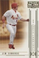 2005 Donruss Prime Patches - Jim Edmonds #70