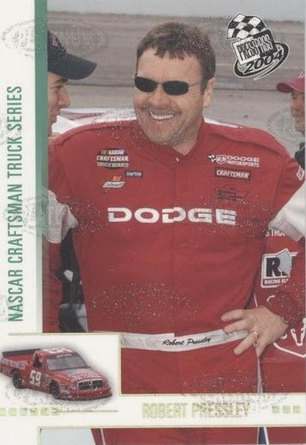 2004 Press Pass - Robert Pressley #P57