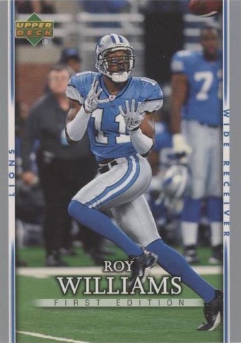 2007 Upper Deck First Edition Roy Williams #33
