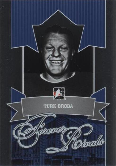 2012-13 In the Game Forever Rivals Series - Turk Broda #65
