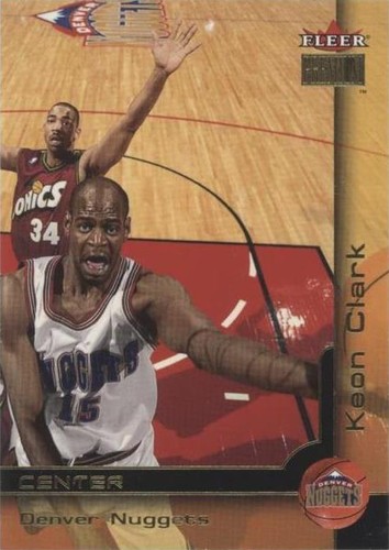 2000-01 Fleer Premium - Keon Clark #65