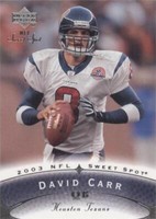 2003 Upper Deck Sweet Spot David Carr #8