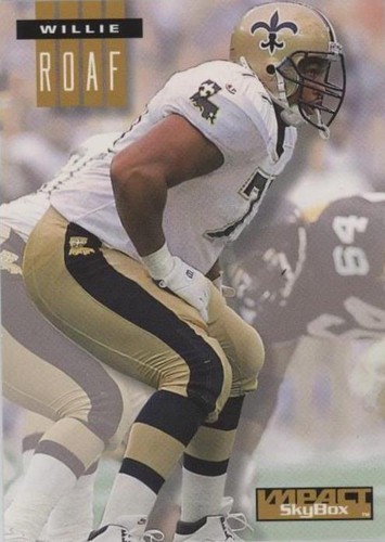 1994 Skybox Impact Willie Roaf #184