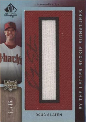 2007 SP Authentic - Doug Slaten #159