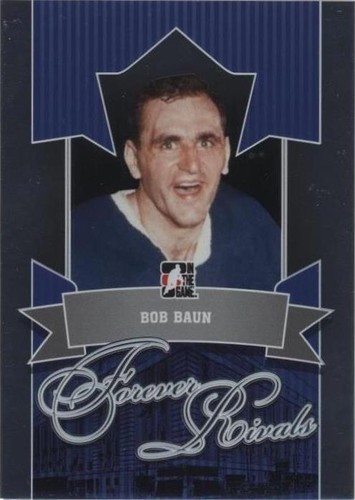 2012-13 In the Game Forever Rivals Series - Bob Baun #70