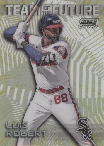 2022 Topps Stadium Club Chrome - Luis Robert #TOF-11