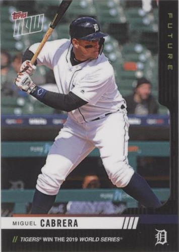2019 Topps Now - Miguel Cabrera #28