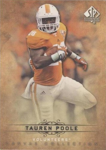 2012 SP Authentic Tauren Poole #CC-83