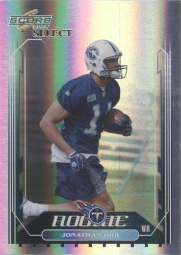 2006 Score Select Jonathan Orr #356