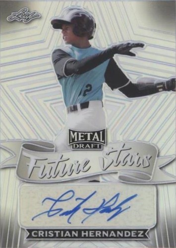 2021 Leaf Metal Draft - Cristian Hernandez #FS-CH2