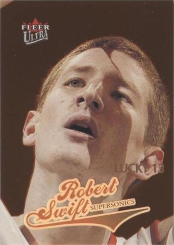 2004-05 Fleer Ultra - Robert Swift #187