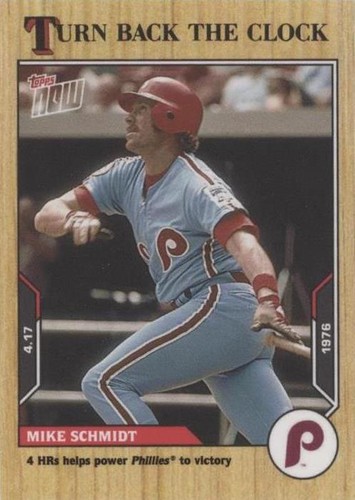 2021 Topps Now Turn Back the Clock - Mike Schmidt #17