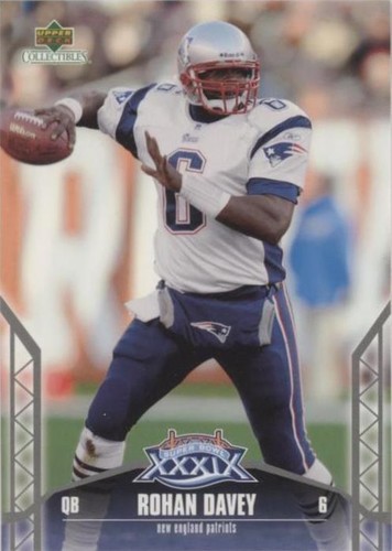 2005 Upper Deck Super Bowl XXXIX New England Patriots Rohan Davey #7