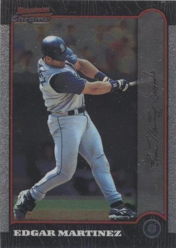 1999 Bowman Chrome - Edgar Martinez #241