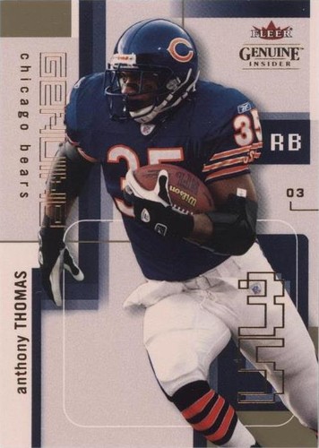 2003 Fleer Genuine Insider Anthony Thomas #23