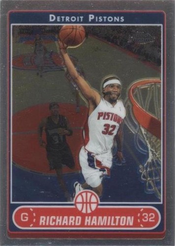 2006-07 Topps Chrome - Richard Hamilton #52