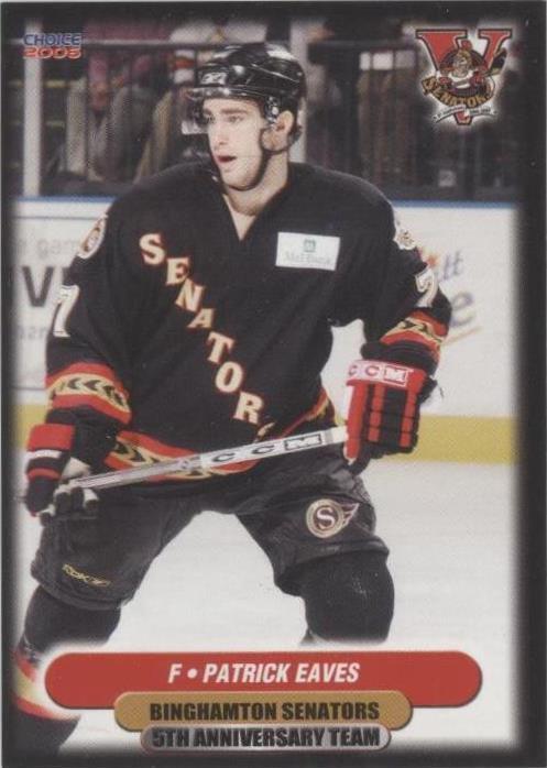 2006-07 Choice Binghamton Senators 5th Anniversary Team - Patrick Eaves #06