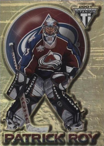 2000-01 Pacific Private Stock Titanium - Patrick Roy #22