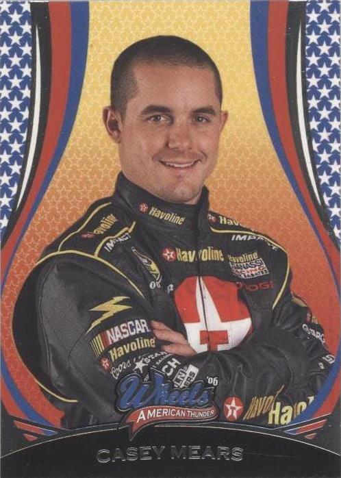 2006 Wheels American Thunder - Casey Mears #22