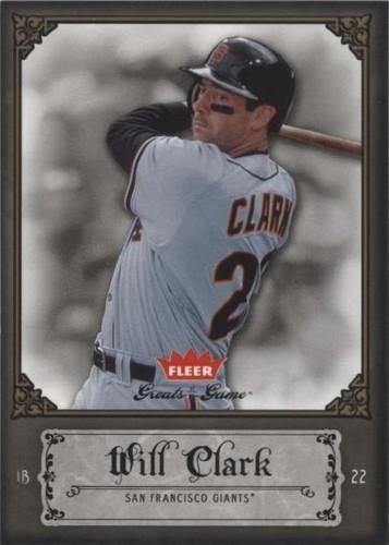 2006 Fleer Greats of the Game - Will Clark #97