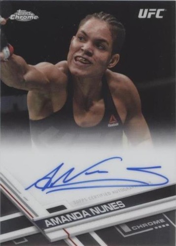2017 Topps Chrome UFC - Amanda Nunes #FA-AN