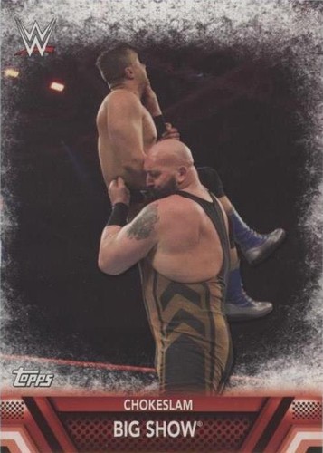2017 Topps WWE Then Now Forever - Big Show #F-16