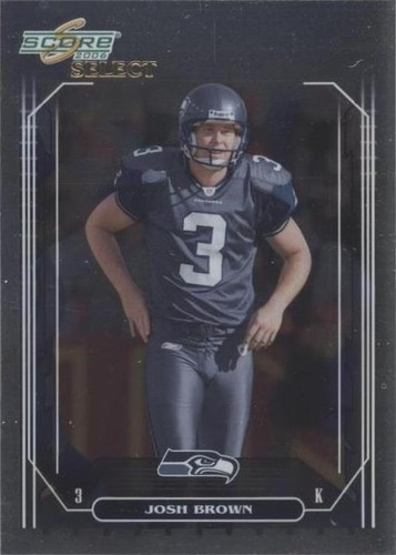 2006 Score Select Josh Brown #196