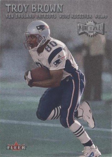 2000 Fleer Metal Troy Brown #164