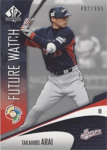 2006 SP Authentic - Takahiro Arai #WBC-52