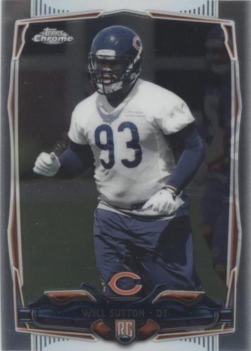 2014 Topps Chrome Will Sutton #170