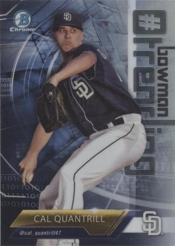 2018 Bowman - Cal Quantrill ##-CQ