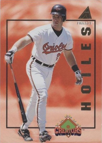 1994 Pinnacle - Chris Hoiles #RC18