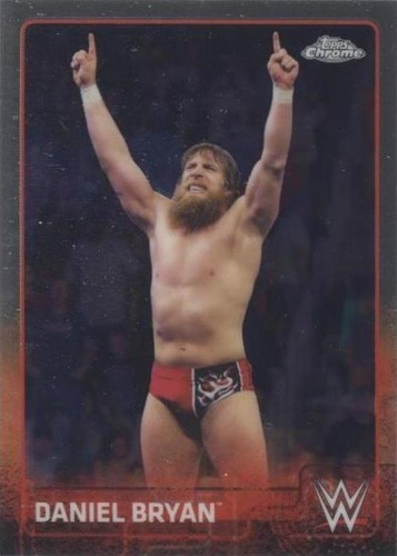 2015 Topps Chrome WWE - Daniel Bryan #19