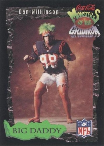 1994 Classic Pro Line Live Coca-Cola Monsters of the Gridiron Dan Wilkinson #6