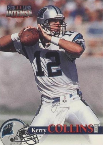 1996 Pro Line II Intense Kerry Collins #1
