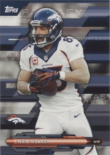 2014 Topps Wes Welker #FFS-WW
