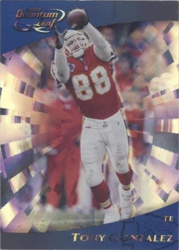 2000 Quantum Leaf Tony Gonzalez #141