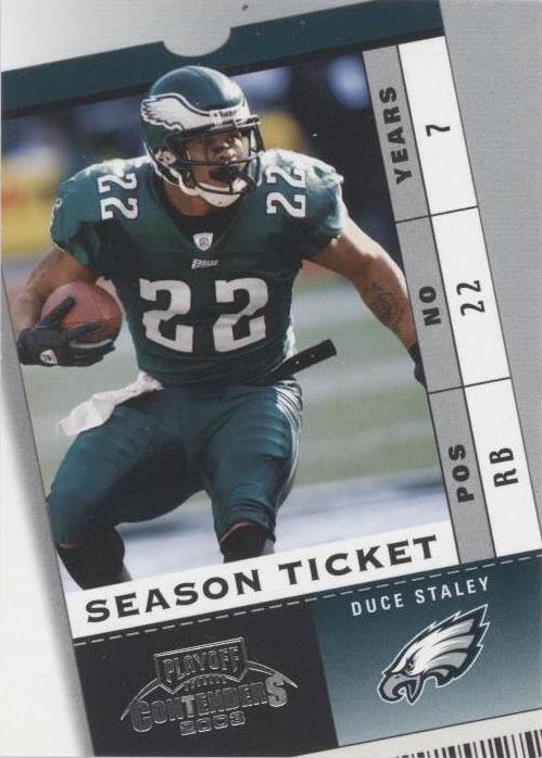 2003 Playoff Contenders Duce Staley #8