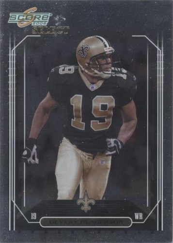 2006 Score Select Devery Henderson #177
